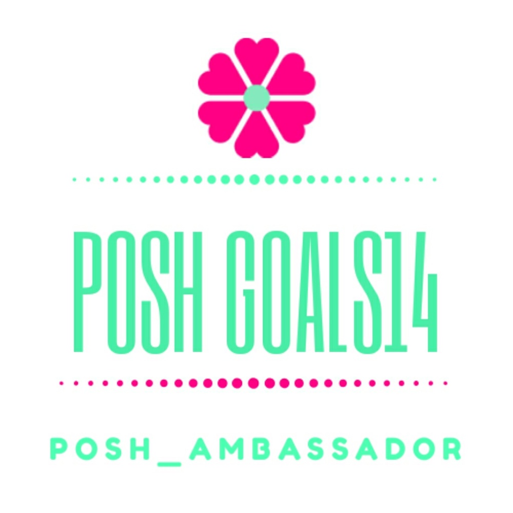 💗Posh Goals14💗Lilyana Alyssa💗POSH_AMBASSADOR